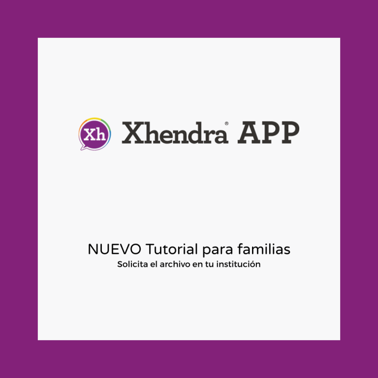 📱 Xhendra Familias: la app que acerca el aula a tu casa