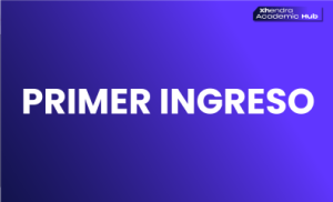 Bienvenida AcademicHUB – PRIMER INGRESO